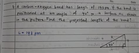 Solved A carbon-oxygen bond has length of 143pm. ﻿If the | Chegg.com