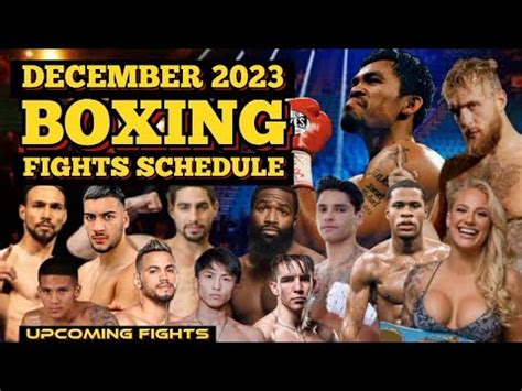 DECEMBER 2023 BOXING FIGHTS SCHEDULE UPCOMING FIGHTS YouTube