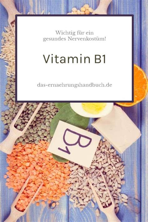 Vitamin B1 Wichtig für ein gesundes Nervenkostüm Vitamine