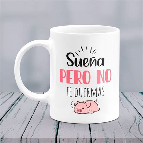 Tazas Con Mensaje Para Tiendas Tazas Con Frases Images And Photos Finder