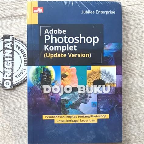 Jual Buku Adobe Photoshop Komplet Update Version By Jubilee