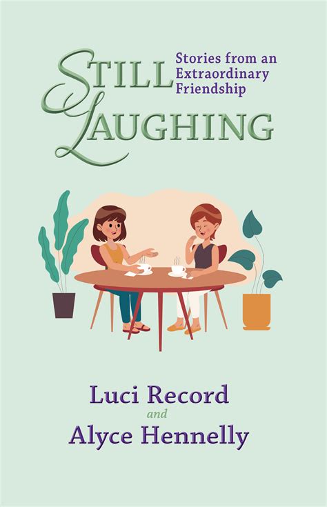 Still Laughing: Stories from an Extraordinary Friendship | SDP