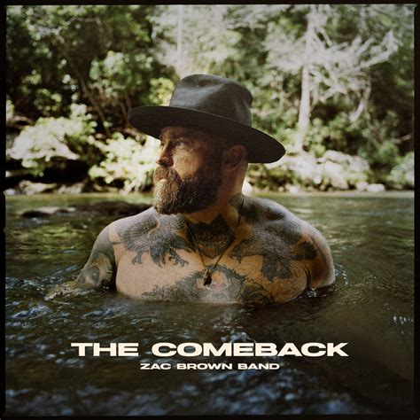 Zac Brown Band Heralds Seventh Studio Album 'The Comeback' LP with New Single "Slow Burn ...