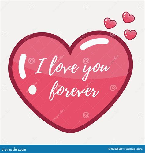 O Que Significa I Love You Forever - Vector Calligraphic Inscription in Heart. I Love You Forever Stock ...