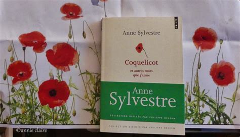 Bouquet De Coquelicots Au Limonaire Avec Anne Sylvestre Blog Annie