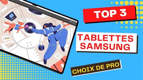 Le Top Meilleures Tablettes Samsung Incontournables Youtube