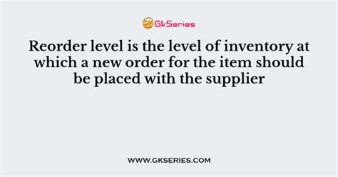reorder level   level  inventory     order