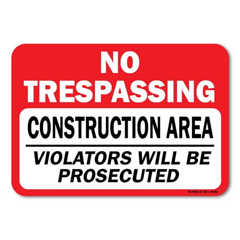 Osha Sign Construction Area Sign No Trespassing Construction Area