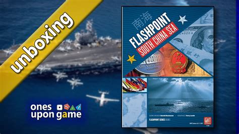 Flashpoint South China Sea Unboxing Youtube