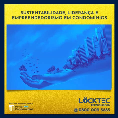 Sustentabilidade Lideran A E Empreendedorismo Em Condom Nios