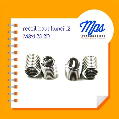 Jual Recoil Helicoil Verbos Drat Baut Kunci M X D Per Stainles