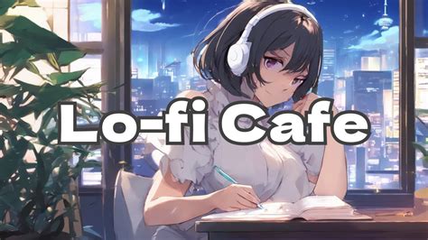 Lo Fi Cafe ☕️ 疲れを癒やしぐっすり眠れる 睡眠用lo Fi Bgm Healing 528mhz Relax