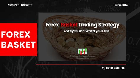 Forex Basket Trading Strategy A Way To Win When You Lose Youtube