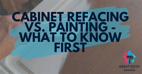 Cabinet Refacing Vs Painting What S The Difference