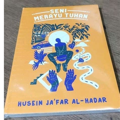 Jual Buku Seni Merayu Tuhan Husein Jafar Shopee Indonesia