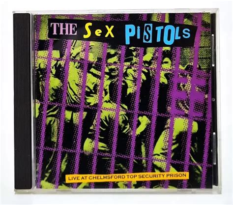 Cd Sex Pistols Live At Chelmsford Top Security Prison Tk0m Mercadolivre