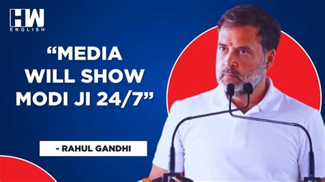 Congress Leader Rahul Gandhi Slams Media Over Ignoring National Issues