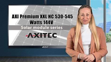 Axitec Energy AXIpremium XXL HC 530 545MH 144V Solar Module Series