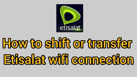 Etisalatuae How To Move Etisalat Wifi Etisalat Wifi Ka Location