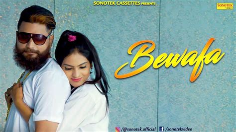 Watch Out Popular Haryanvi Song Music Video Bewafa Sung By The