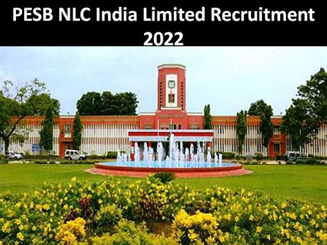 Pesb Nlc India Limited Recruitment Out Pay Scale Upto Rs