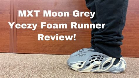 Yeezy Foam Runner Mxt Moon Gray Review And On Foot Youtube