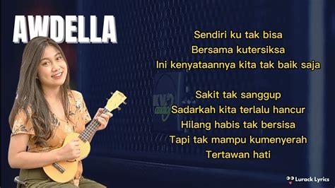 Lirik Lagu TERTAWAN HATI AWDELLA Lurack Lyrics YouTube