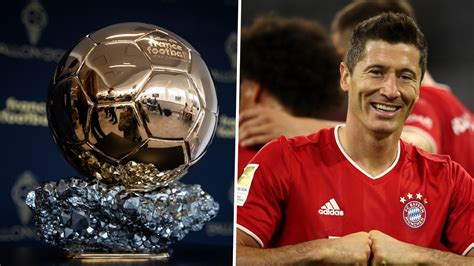 Lewandowski Ballon Dor Robert Lewandowski The Champion And Top