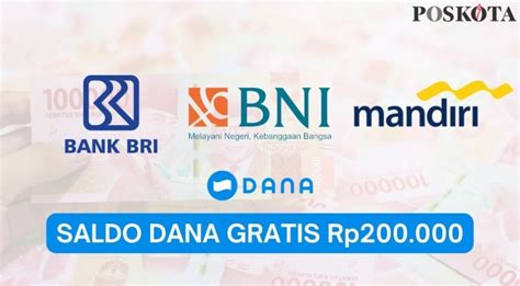 Selamat Nasabah Bri Bni Bank Mandiri Dapat Saldo Dana Gratis Rp