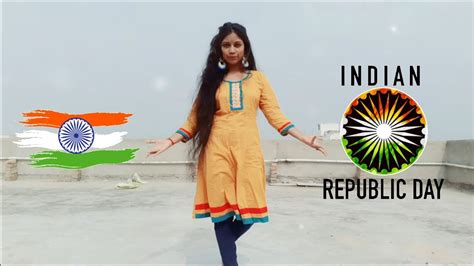 Republic Day Dance Maa Tujhe Salaam Dance Vandemataram A R Rahman