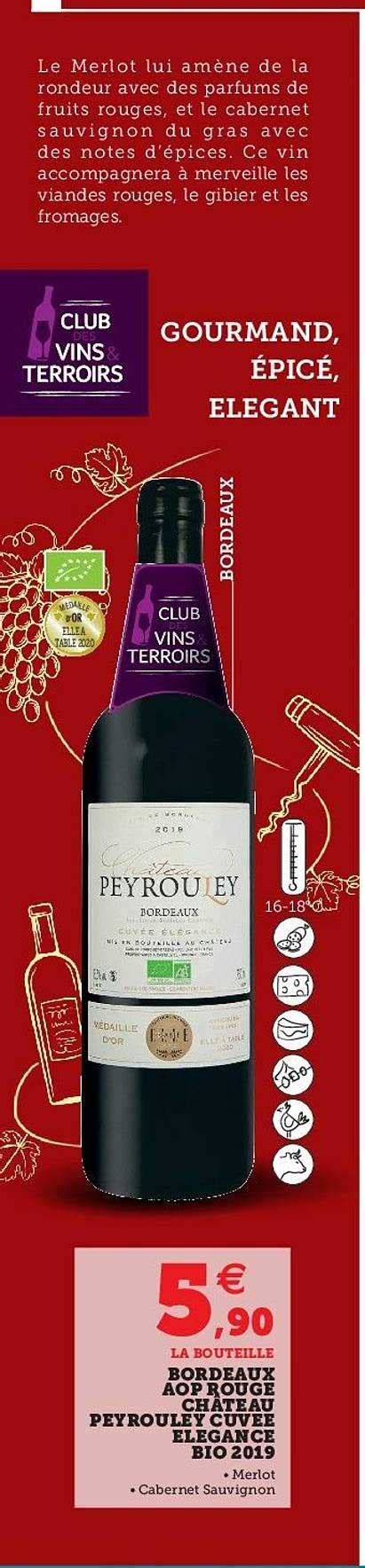 Offre Bordeaux Aop Rouge Ch Teau Peyrouley Cuv E L Gance Bio Chez