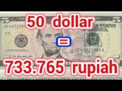 TERKUAK 50 Dolar Berapa Rupiah YouTube