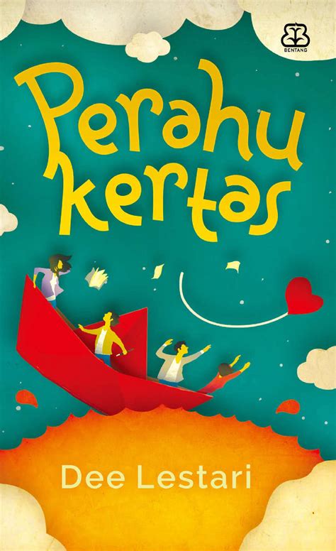 Jual Buku Perahu Kertas oleh Dewi 'Dee' Lestari - Gramedia Digital Indonesia