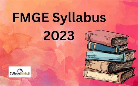 FMGE 2023 Syllabus For June Session Subject Wise Important Topics