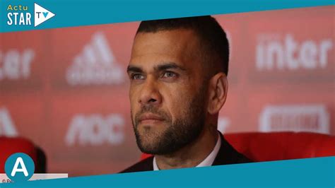 Daniel Alves accusé de viol son ex femme sort du silence YouTube