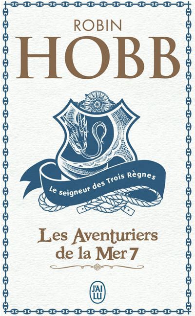 Les Aventuriers De La Mer Tome 7 Le seigneur des Trois Règnes