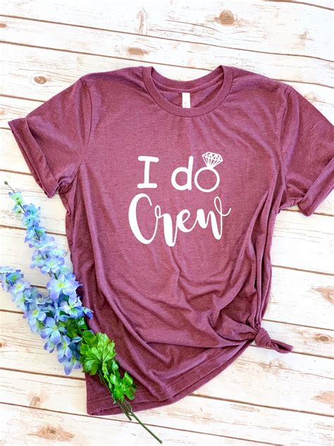 Bride Tribe Bachellorete Party Shirts I Do Crew Shirt Wedding Shirts Bride Tribe Shirt