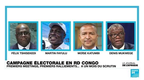 RD Congo Avec Ses Premiers Meetings Et Ralliements La Campagne