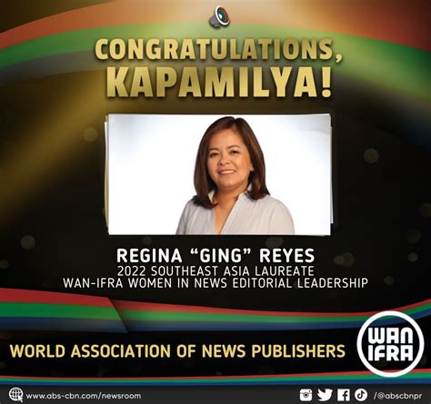 Abs Cbn News Chief Ging Reyes Is 2022 Southeast Asia Laureate For Wan