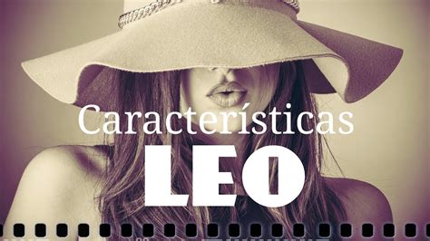 Signo Leo Personalidad Completa 👍 Leo Features Zodiaco Leo