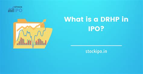 What is a DRHP in IPO? Full Guide - StockIPO