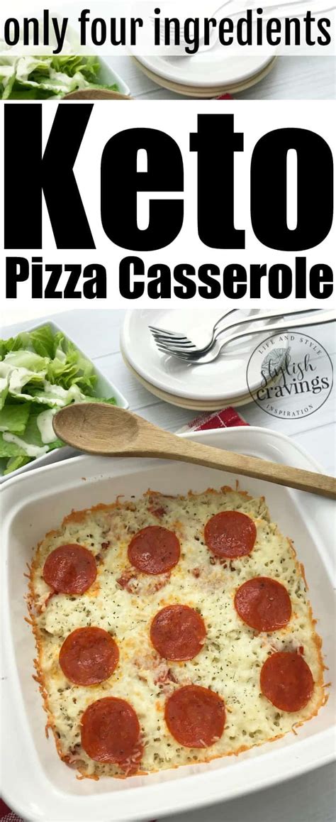 Easy Keto Pizza Casserole Stylish Cravings Low Carb Recipes