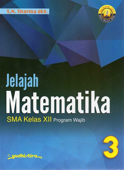 Jual Buku Jelajah Matematika SMA Kelas 12 Program Wajib Kurikulum 2013