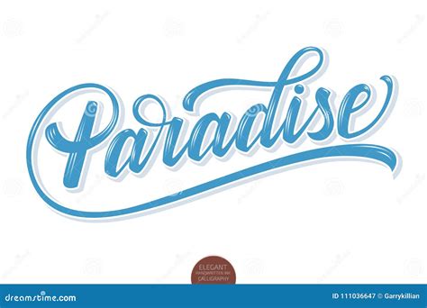 Hand Drawn Lettering Paradise With Highlights And Shadow Elegant