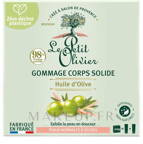 Le Petit Olivier Solid Body Scrub Olive Oil Gommage Solide L Huile