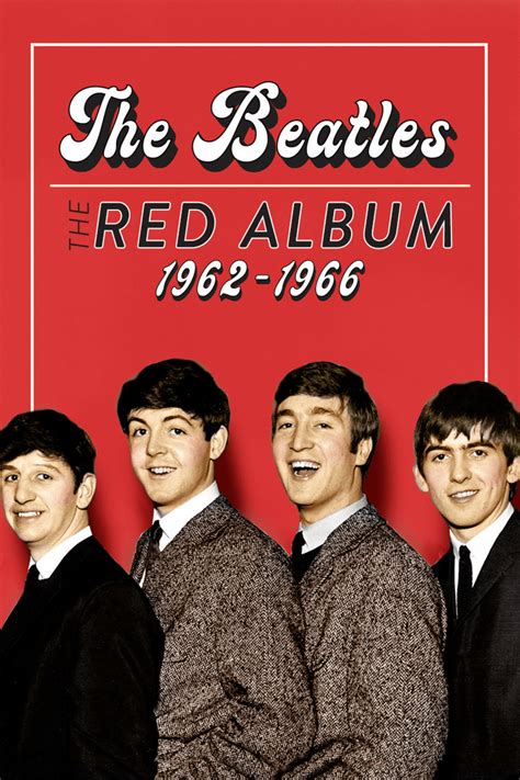 The Beatles: The Red Album 1962-1966 | Local Now