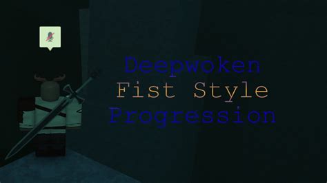 Fist Style Progression Deepwoken Youtube