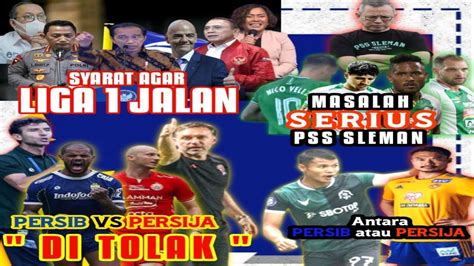 PERSIB VS PERSIJA DI TOLAKSYARAT LIGA 1 BIS JALANBERITA LIGA 1