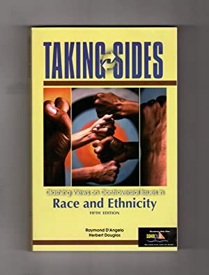 Taking Sides Clashing Views On Controversial Issues In Race And