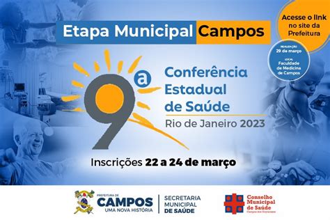 Campos Promove Etapa Municipal Da 9ª Conferência Estadual De Saúde